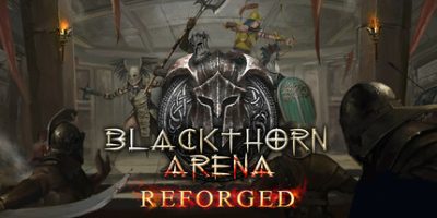 黑荆棘角斗场：重铸版|v20250322|全DLC|官方中文|Blackthorn Arena: ReforgedV