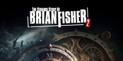 布赖恩费舍尔的奇异故事：第2章|官方中文|The Strange Story Of Brian Fisher: Chapter 2V