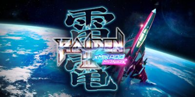 雷电3x 米卡多：狂热版|官方英文|Raiden III x MIKADO MANIAX Deluxe EditionV