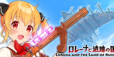 罗蕾娜与遗迹之国|官方中文|Lorena and the Land of RuinsV