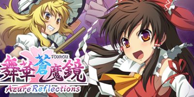 Azure Reflections / 舞華蒼魔鏡/舞华苍魔镜V