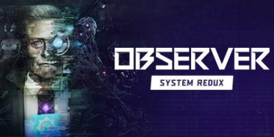 观察者：系统重制版|v24065|Observer: System ReduxV