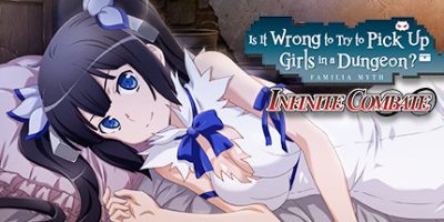 在地下城寻求邂逅是否搞错了什么：无限战斗 Is It Wrong to Try to Pick Up Girls in a Dungeon? Infinite CombateV
