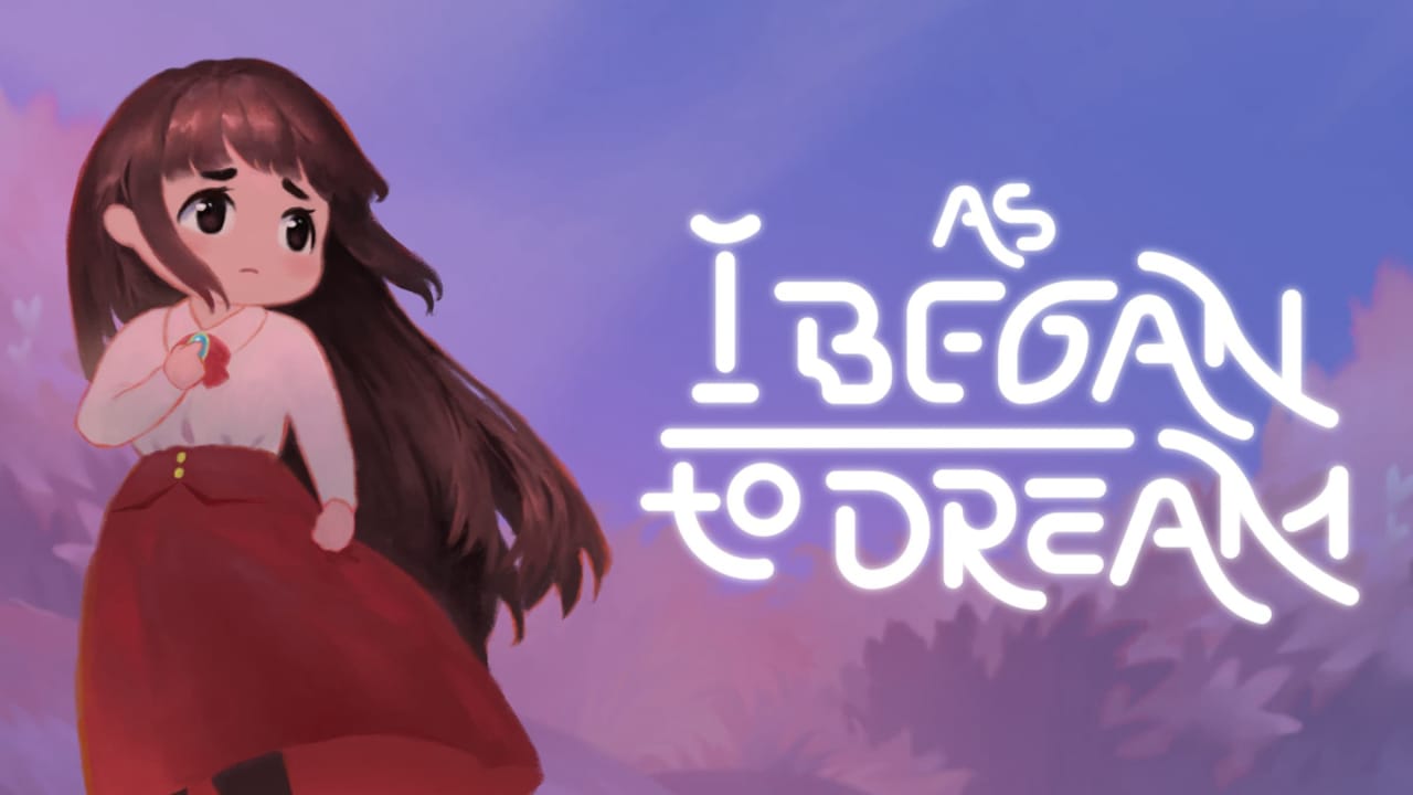 NS当我开始做梦时丨As I Began to Dream