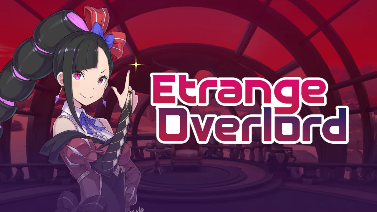 NS异界魔姬丨Etrange Overlord