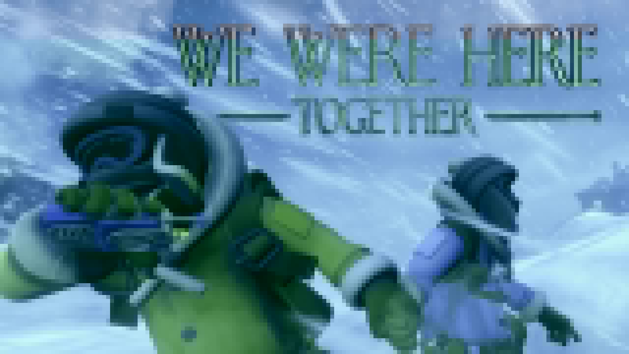 NS我们一起在这里丨We Were Here Together