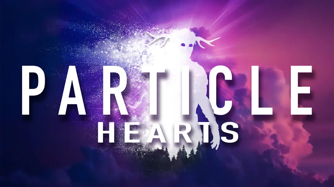 NS粒子之心 .Particle Hearts 中文
