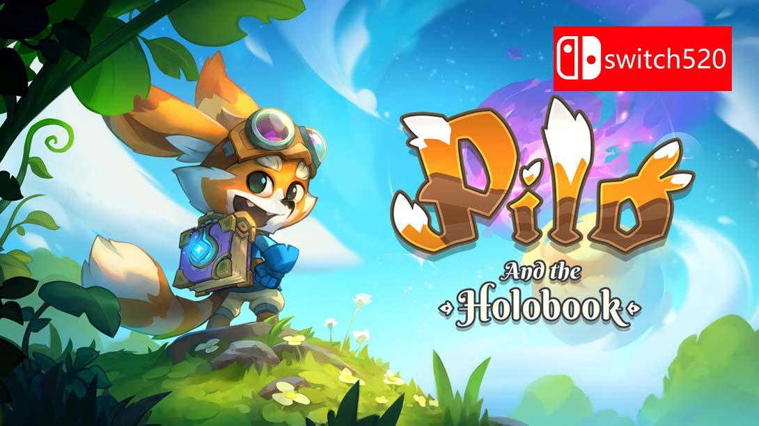 NS【美版】皮罗与全息之书 .Pilo and the Holobook 中文