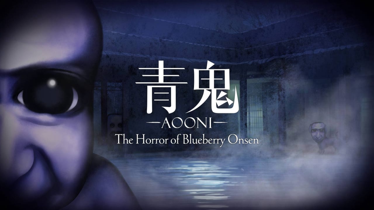 NS青鬼 蓝莓温泉之谜丨Aooni The Horror of Blueberry Onsen