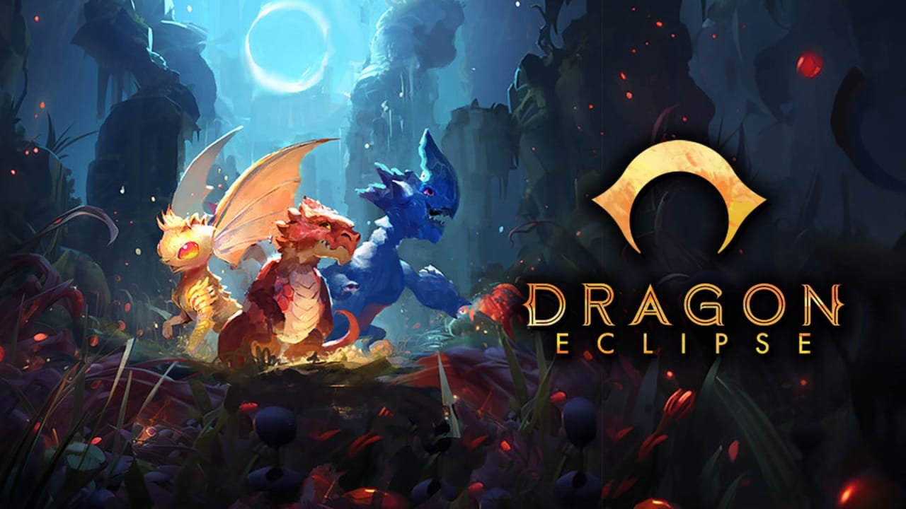 NS龙蚀丨Dragon Eclipse