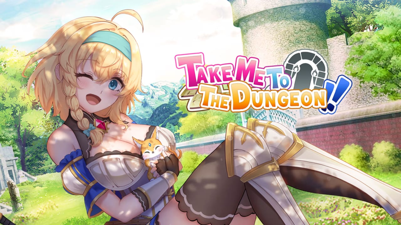 NS带我去地下城吧!!丨Take Me To The Dungeon!!