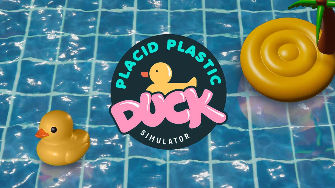 NS【美版】小黄鸭模拟器 .Placid Plastic Duck Simulator 中文