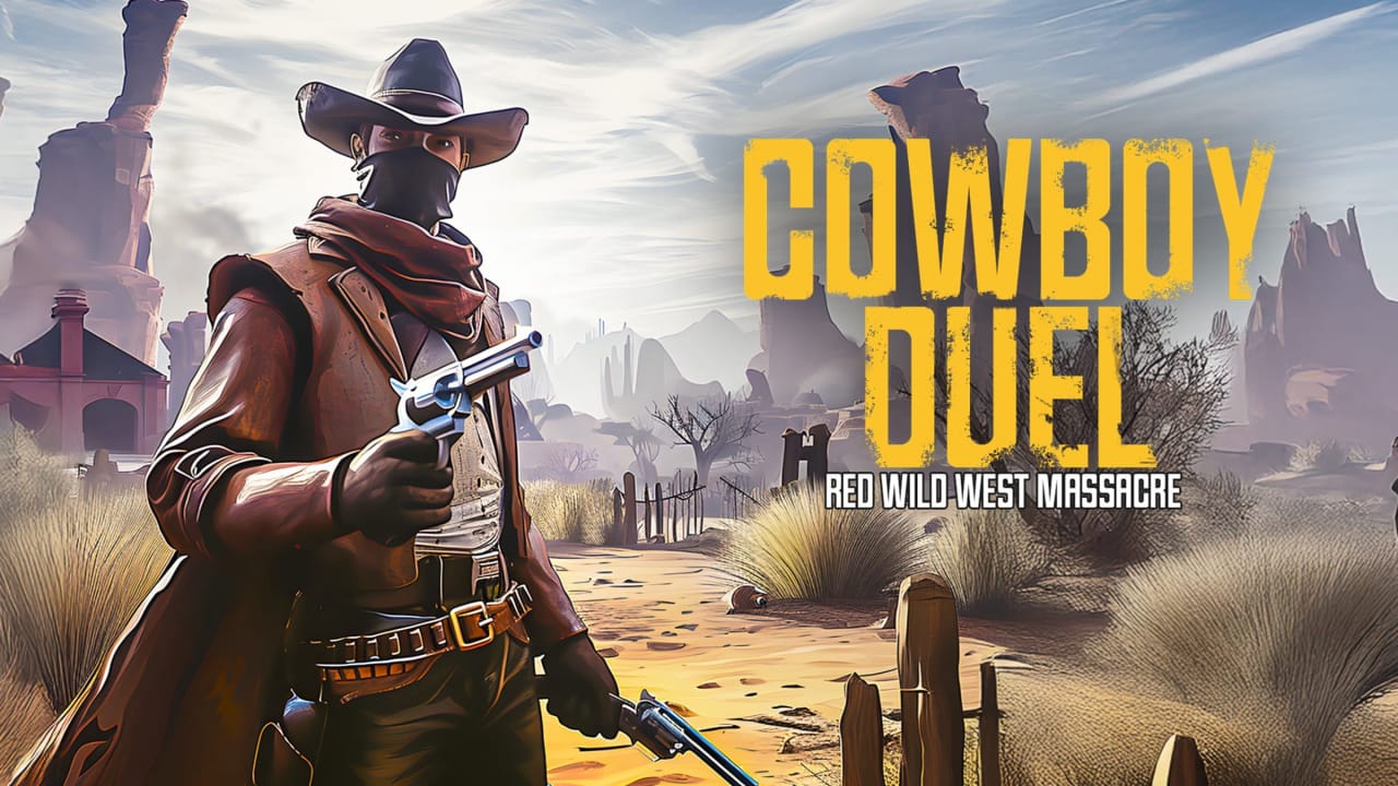 牛仔决斗:红色狂野西部大屠杀丨Cowboy Duel: Red Wild West Massacre_0