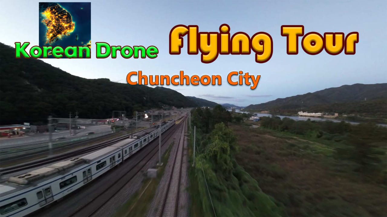NS韩国无人机飞行之旅春川市丨Korean Drone Flying Tour Chuncheon City